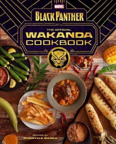 The Official Wakanda Cookbook