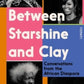 Between starshine and clay